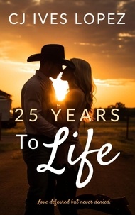  CJ Ives Lopez - 25 Years To Life - The Hopeless Romantics.