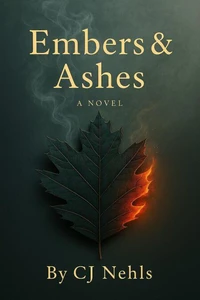 Embers &amp; Ashes