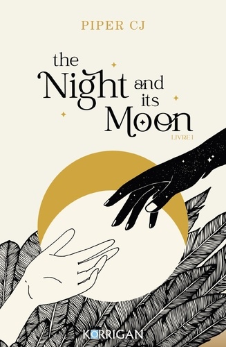 The Night and its Moon Tome 1