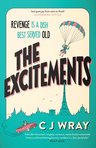 The Excitements. Two sprightly ninety-year-olds seek revenge in this feelgood mystery for fans of Richard Osman