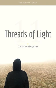 Threads of Light