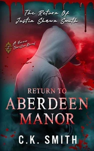 Return to Aberdeen Manor: Book 2: The Aberdeen Hauntings