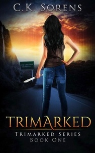 Télécharger ebook gratuitement Trimarked - Trimarked, #1