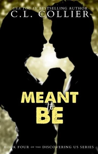 Meant to Be