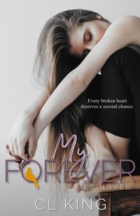 CL King - My Forever - Canary Series.