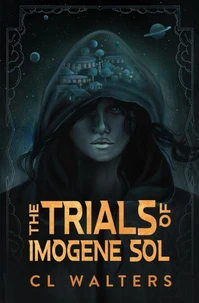 The Trials of Imogene Sol
