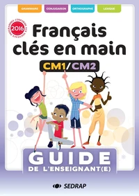 Français clés en main CM1/CM2