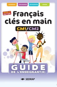 Français clés en main CM1/CM2