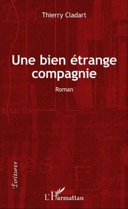 Une bien étrange compagnie