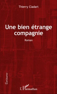 Une bien étrange compagnie