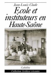 Ecole Et Instituteurs En Haute-Saone