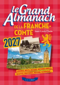 Le grand almanach de la Franche-Comté