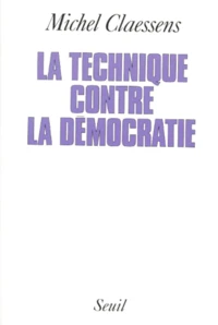 La technique contre la démocratie