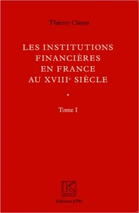 Les institutions financières en France au XVIIIe siècle