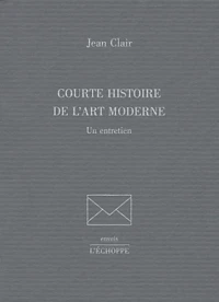 Courte histoire de l'art moderne