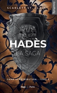 Clair scarlett St. - La saga d'Hadès 2 : LA SAGA D'HADÈS - TOME 02.