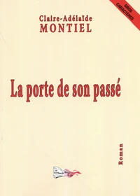 La porte de son passé