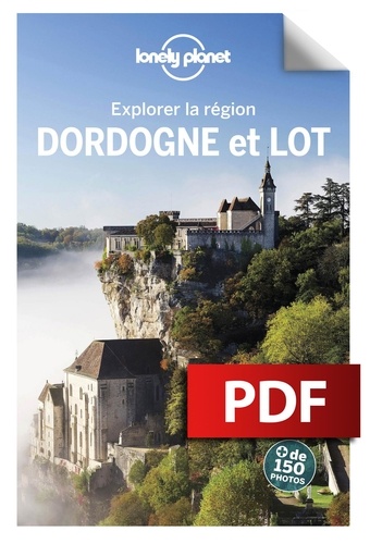 Dordogne et Lot 2e édition