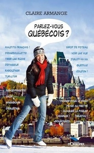 Claire Armange - Parlez-vous québécois ?.