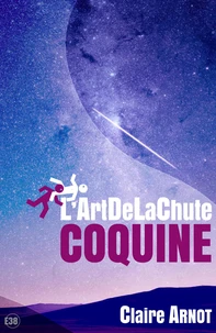 L'ArtDeLaChute Coquine