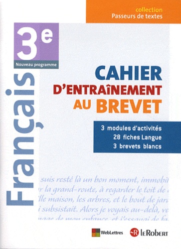 Claire Beilin-Bourgeois et Adeline Leguy - Français 3e - Cahier d'entraînement au Brevet.