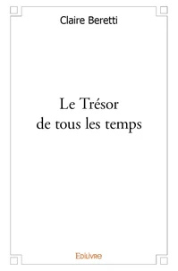 Le trésor de tous les temps