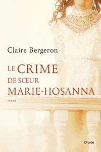 Le crime de soeur marie-hosanna