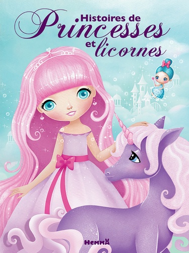 Histoires de princesses et licornes - Occasion