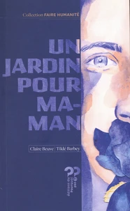 Dédée ; Un jardin pour maman