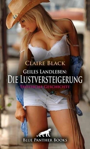 Geiles Landleben: Die Lustversteigerung | Erotische Geschichte