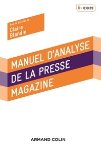 Claire Blandin - Manuel d'analyse de la presse magazine.