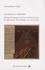 Les îles de la mémoire. Fabrique des images et écriture de l'histoire dans les églises du lac Tana, Ethiopie, XVIIe-XVIIIe siècle