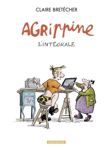 Claire Bretécher - Agrippine - L'intégrale.