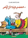 Claire Bretécher - Agrippine Tome 1 : .