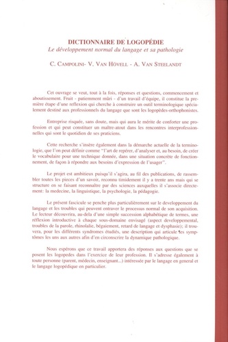 Dictionnaire de logopédie. Tome 1, Le développement normal du langage et sa pathologie