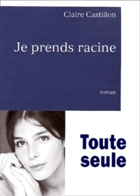 Je prends racine