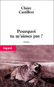 Pourquoi tu m'aimes pas ?