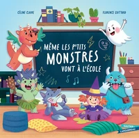 Même les petits monstres vont à l'école