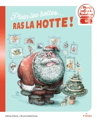 Plein les bottes... ras la hotte  !