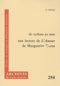 Claire Cerasi - Du rythme au sens, une lecture de l'amour de Marguerite Duras.