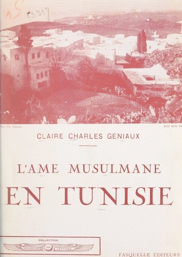 L'âme musulmane en Tunisie