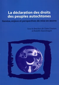 La déclaration des droits des peuples autochtones