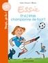 Claire Clément - Et si j'étais championne de foot ?.