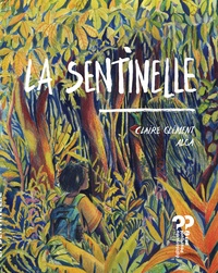 Claire Clément et  Alca - La sentinelle.