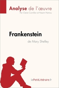 Claire Cornillon et Nasim Hamou - Frankenstein de Mary Shelley.