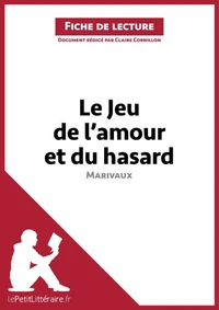 Le jeu de l'amour et du hasard de Marivaux