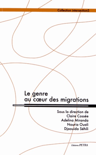 Claire Cossée et Adelina Miranda - Le genre au coeur des migrations.