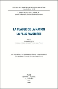 Claire Crépet Daigremont - La clause de la nation la plus favorisée.
