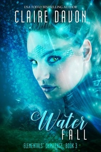  Claire Davon - Water Fall - Elementals' Challenge, #3.