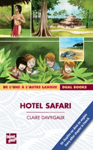 Claire Davy-Galix - Hotel Safari.